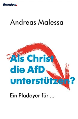 Abbildung von Malessa | Als Christ die AfD unterstützen? | 1. Auflage | 2017 | beck-shop.de