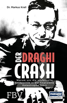Abbildung von Krall | Der Draghi-Crash | 1. Auflage | 2017 | beck-shop.de