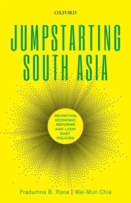 Abbildung von Rana / Chia | Jumpstarting South Asia | 1. Auflage | 2017 | beck-shop.de