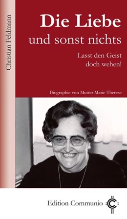 Abbildung von Feldmann | Die Liebe und sonst nichts | 1. Auflage | 2020 | beck-shop.de