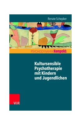 Abbildung von Schepker | Kultursensible Psychotherapie mit Kindern und Jugendlichen | 1. Auflage | 2017 | beck-shop.de
