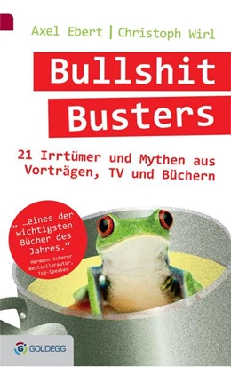 Abbildung von Ebert / Wirl | Bullshit Busters | 1. Auflage | 2017 | beck-shop.de