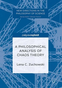 Abbildung von C. Zuchowski | A Philosophical Analysis of Chaos Theory | 1. Auflage | 2017 | beck-shop.de