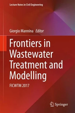 Abbildung von Mannina | Frontiers in Wastewater Treatment and Modelling | 1. Auflage | 2017 | beck-shop.de
