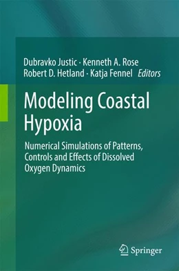 Abbildung von Justic / Rose | Modeling Coastal Hypoxia | 1. Auflage | 2017 | beck-shop.de