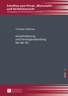 Abbildung von Holthaus | Gewährleistung und Vermögensbindung bei der AG | 1. Auflage | 2017 | beck-shop.de