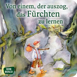 Abbildung von Grimm | Von einem, der auszog, das Fürchten zu lernen. Mini-Bilderbuch. | 1. Auflage | 2017 | beck-shop.de