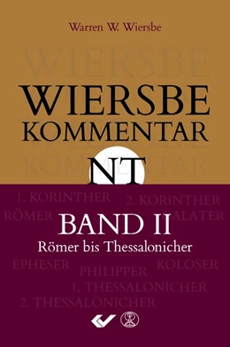Abbildung von Wiersbe | Wiersbe Kommentar zum Neuen Testament, Band 2 | 1. Auflage | 2018 | beck-shop.de