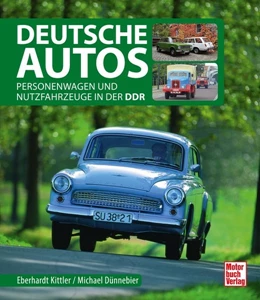Abbildung von Dünnebier / Kittler | Deutsche Autos | 1. Auflage | 2017 | beck-shop.de
