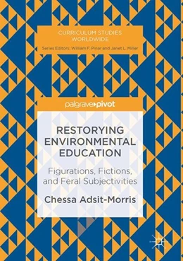 Abbildung von Adsit-Morris | Restorying Environmental Education | 1. Auflage | 2017 | beck-shop.de