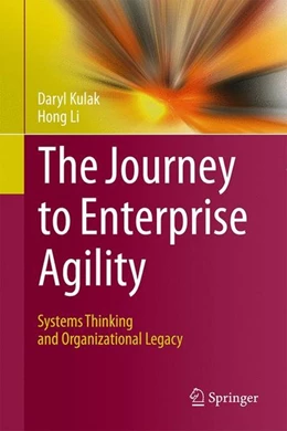 Abbildung von Kulak / Li | The Journey to Enterprise Agility | 1. Auflage | 2017 | beck-shop.de