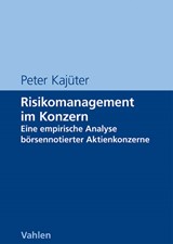 Abbildung von Kajüter | Risikomanagement im Konzern - Eine empirische Analyse börsennotierter Aktienkonzerne | 2012 | beck-shop.de