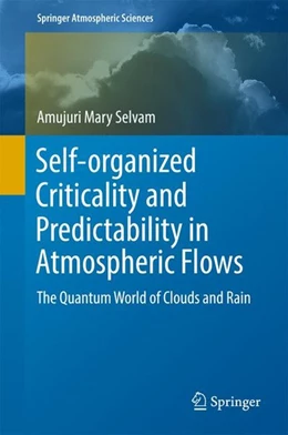 Abbildung von Selvam | Self-organized Criticality and Predictability in Atmospheric Flows | 1. Auflage | 2017 | beck-shop.de