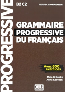 Abbildung von Grammaire progressive du français - Niveau perfectionnement | 1. Auflage | 2017 | beck-shop.de