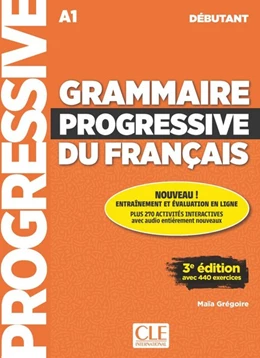 Abbildung von Grammaire progressive du français - Niveau débutant. Buch + Audio-CD | 1. Auflage | 2018 | beck-shop.de
