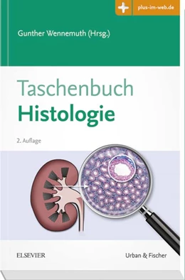 Abbildung von Wennemuth (Hrsg.) | Taschenbuch Histologie | 2. Auflage | 2017 | beck-shop.de