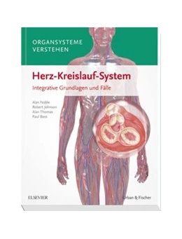 Abbildung von Noble / Johnson | Organsysteme verstehen • Herz-Kreislauf-System | 1. Auflage | 2017 | beck-shop.de