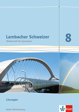 Abbildung von Lambacher Schweizer. 8. Schuljahr. Lösungen. Baden-Württemberg | 1. Auflage | 2018 | beck-shop.de