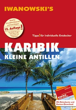 Abbildung von Brockmann / Sedlmair | Karibik Kleine Antillen - Reiseführer von Iwanowski | 12. Auflage | 2019 | beck-shop.de