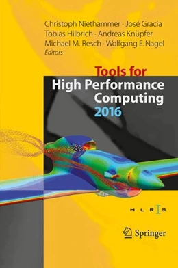 Abbildung von Niethammer / Gracia | Tools for High Performance Computing 2016 | 1. Auflage | 2017 | beck-shop.de
