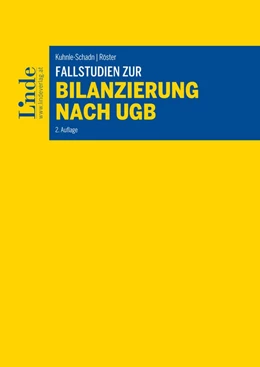 Abbildung von Kuhnle-Schadn / Röster | Fallstudien zur Bilanzierung nach UGB | 2. Auflage | 2017 | beck-shop.de