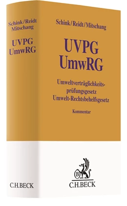 Abbildung von Schink / Reidt | Umweltverträglichkeitsprüfungsgesetz / Umwelt-Rechtsbehelfsgesetz: UVPG / UmwRG | 1. Auflage | 2018 | beck-shop.de