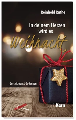 Abbildung von Ruthe | In deinem Herzen wird es Weihnacht | 1. Auflage | 2017 | beck-shop.de