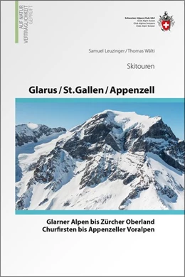 Abbildung von Leuzinger / Wälti | Glarus - St. Gallen - Appenzell ? Von den Glarner Alpen bis Alpstein | 5. Auflage | 2019 | beck-shop.de