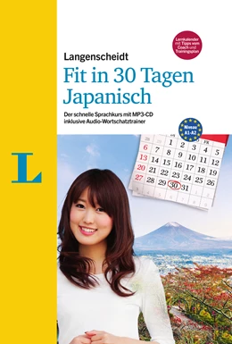 Abbildung von Ebi / Kato | Langenscheidt Fit in 30 Tagen - Japanisch - Sprachkurs für Anfänger und Wiedereinsteiger | 1. Auflage | 2017 | beck-shop.de