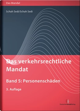 Abbildung von Schah Sedi / Schah Sedi | Das verkehrsrechtliche Mandat • Band 5 | 3. Auflage | 2017 | beck-shop.de