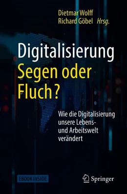 Abbildung von Wolff / Göbel | Digitalisierung: Segen oder Fluch | 1. Auflage | 2018 | beck-shop.de