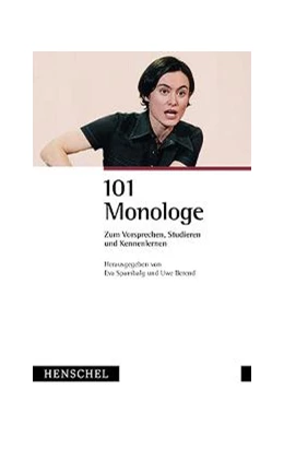 Abbildung von Spambalg / Berend | 101 Monologe | 3. Auflage | 2002 | beck-shop.de