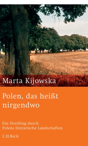 Cover: Marta Kijowska, Polen, das heißt nirgendwo