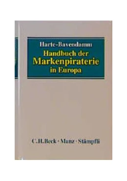 Abbildung von Harte-Bavendamm | Handbuch der Markenpiraterie in Europa | 1. Auflage | 1999 | beck-shop.de