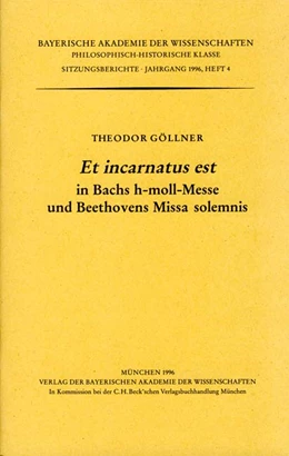 Abbildung von Göllner, Theodor | Et incarnatus est in Bachs h-moll-Messe und Beethovens Missa solemnis | 1. Auflage | 1997 | Heft 1996/4 | beck-shop.de