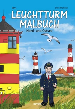 Abbildung von Mahnke | Das Leuchtturm-Malbuch | 1. Auflage | 2017 | beck-shop.de