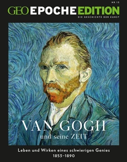 Abbildung von Schaper | GEO Epoche Edition 15/2017 - Van Gogh und seine Zeit | 1. Auflage | 2017 | beck-shop.de