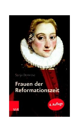 Abbildung von Domröse | Frauen der Reformationszeit | 4. Auflage | 2017 | beck-shop.de
