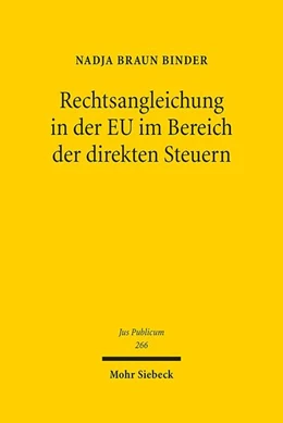 Abbildung von Braun Binder | Rechtsangleichung in der EU im Bereich der direkten Steuern | 1. Auflage | 2017 | beck-shop.de