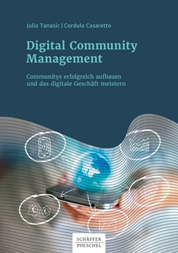 Abbildung von Tanasic / Casaretto | Digital Community Management | 1. Auflage | 2017 | beck-shop.de