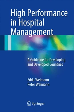 Abbildung von Weimann | High Performance in Hospital Management | 1. Auflage | 2017 | beck-shop.de