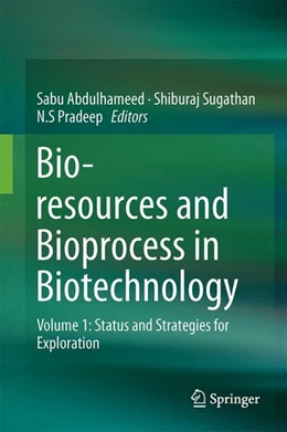 Abbildung von Abdulhameed / Pradeep | Bioresources and Bioprocess in Biotechnology | 1. Auflage | 2017 | beck-shop.de