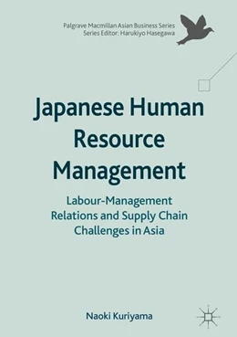 Abbildung von Kuriyama | Japanese Human Resource Management | 1. Auflage | 2017 | beck-shop.de