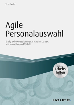 Abbildung von Riedel | Agile Personalauswahl - inkl. Arbeitshilfen online | 1. Auflage | 2017 | beck-shop.de