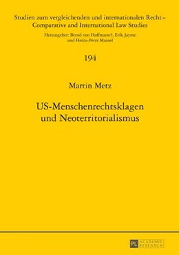 Abbildung von Metz | US-Menschenrechtsklagen und Neoterritorialismus | 1. Auflage | 2017 | beck-shop.de