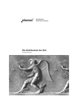 Abbildung von Boehm / Ubl | Die Sichtbarkeit der Zeit | 1. Auflage | 2017 | beck-shop.de