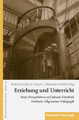 Abbildung von Grundig de Vazquez / Schotte | Erziehung und Unterricht | 1. Auflage | 2018 | beck-shop.de