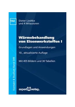 Abbildung von Liedtke | Wärmebehandlung von Eisenwerkstoffen I | 10. Auflage | 2017 | beck-shop.de