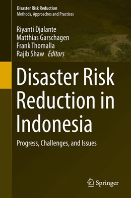 Abbildung von Djalante / Garschagen | Disaster Risk Reduction in Indonesia | 1. Auflage | 2017 | beck-shop.de