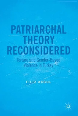 Abbildung von Akgul | Patriarchal Theory Reconsidered | 1. Auflage | 2017 | beck-shop.de